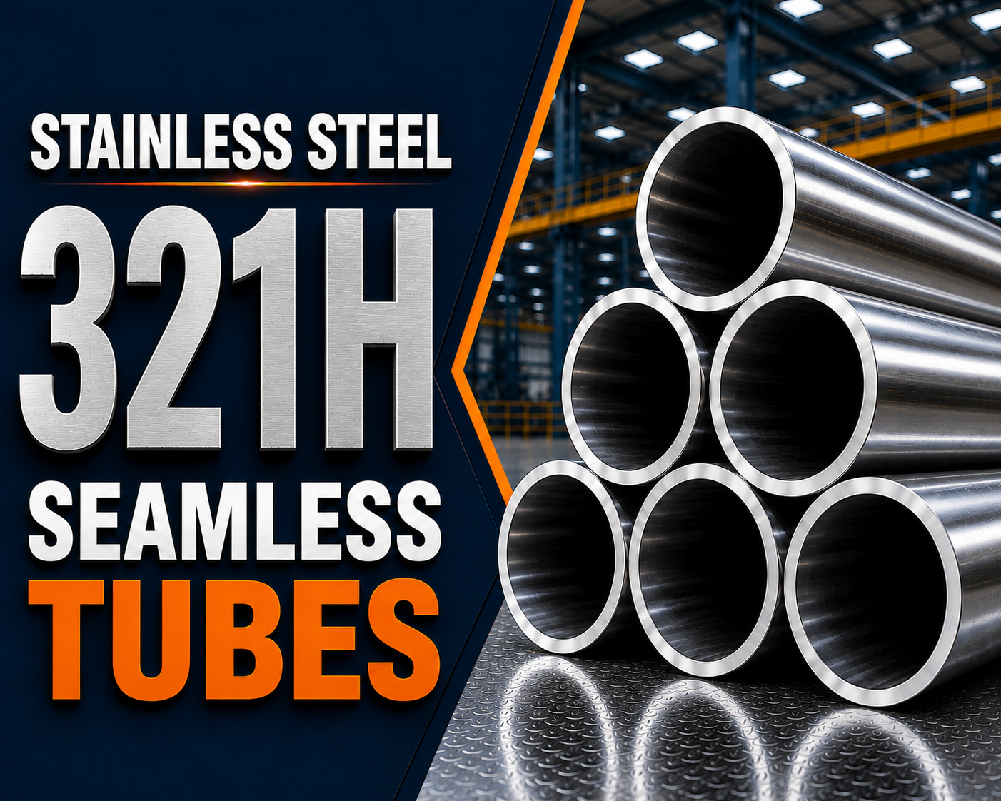 Stainless Steel 321H Seamless Tubes